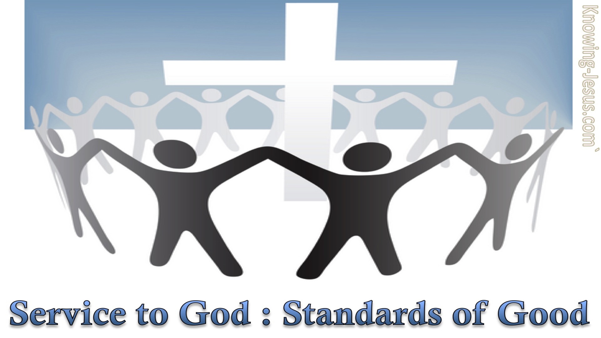 Service to God, Standards of Good (devotional)05-15 (white)